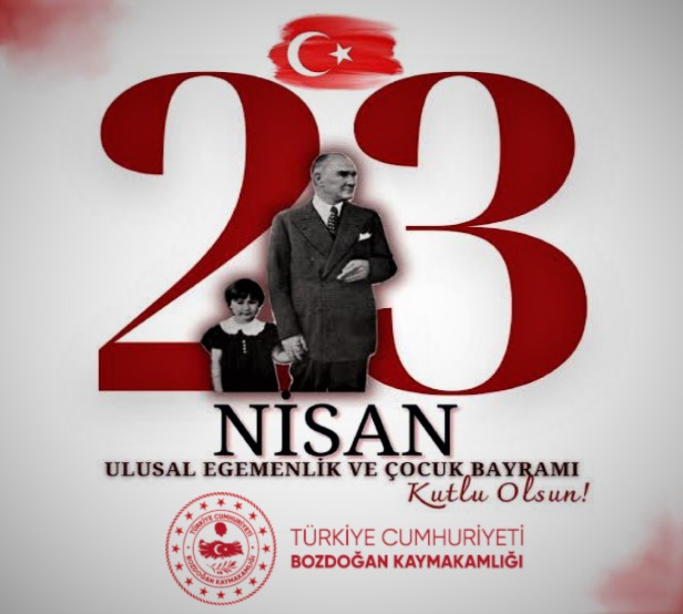 23 Nisan ULusal Egemenlik ve Çocuk Bayramı